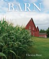The Barn, sample cover & photo by Theresa Rose