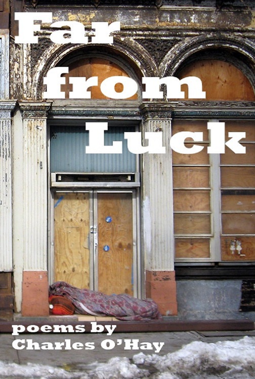 Far From Luck by Charles O'Hay
