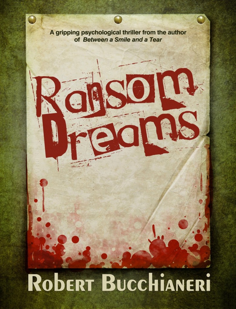 Ransom Dreams by Robert Bucchianeri