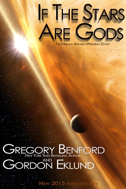 If The Stars Are Gods by Gordon Eklund and Gregory Benford, cover design by Brandon Swann